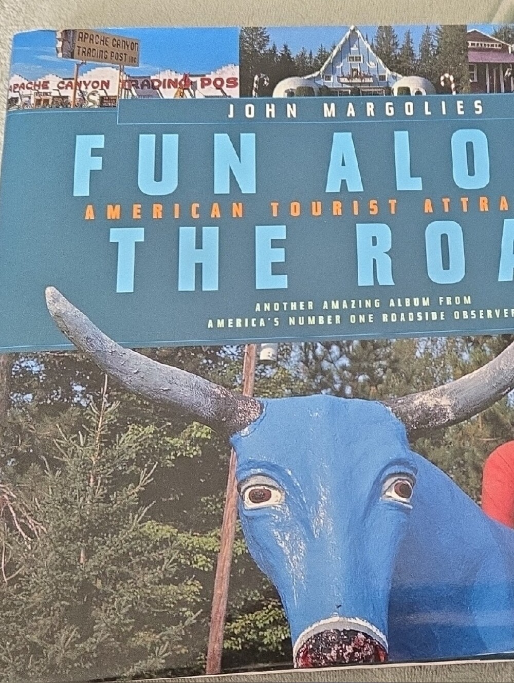 Fun Along the Road By John Margolies- Hard Cover Book